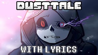 Reality Check Through The Skull With Lyrics  Dusttale [upl. by Lidda]