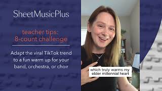 Sheet Music Plus Teacher Tips  The 8Count Challenge [upl. by Kathleen]