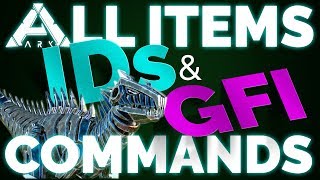 💥 All ITEM IDs amp GFI Commands List  Ark Survival Evolved  PC Xbox PS4  Updated 2018 💥 [upl. by Leasa]