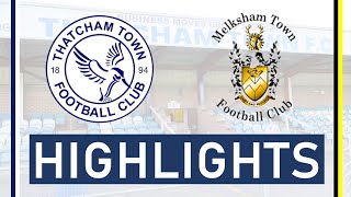 Thatcham Town FC vs Melksham Town FC  Highlights [upl. by Araec]