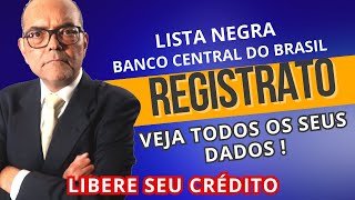 TUDO SOBRE A LISTA NEGRA DO BANCO CENTRAL [upl. by Nora]