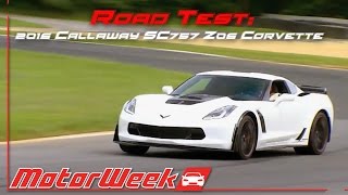 Road Test 2016 Callaway SC757 Z06 Corvette  Abuse of Power [upl. by Ahsiyk269]