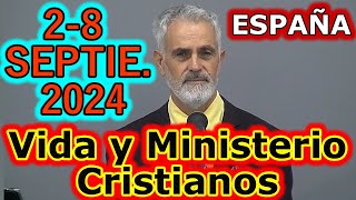 Reunión Vida y Ministerio Cristiano Semana del 28 Septiembre 2024 [upl. by Muhan]