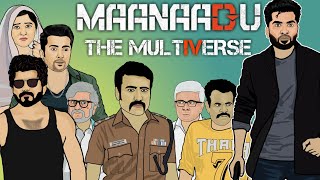 Maanaadu The Multiverse [upl. by Hoag]