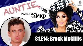 Auntie Podcast Ep 114 Brock McGillis [upl. by Akeemahs]