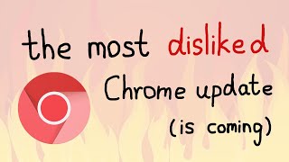 Google Pushes Unpopular Chrome Update  What to do [upl. by Hahnert338]