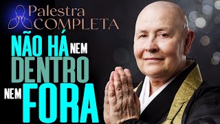 🌀✨Não há nem dentro nem fora 💧Uma gota dágua não tem nem frente nem verso💧  Palestra Completa✨ [upl. by Lynn]