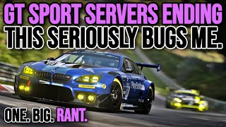 GT SPORT Servers are Shutting Down  And That Seriously Bothers Me  A Rant on the State of GT [upl. by Etsyrk]