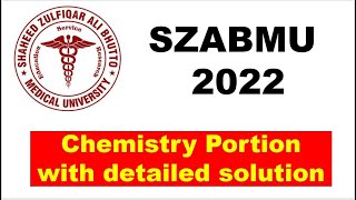 SZABMU Past Paper 2022  Chemistry Portion  MDCAT Past Paper [upl. by Ferris]