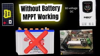 Energy MPPT 70 AMP Non hybrid Work without Battery Experiment [upl. by Obel]