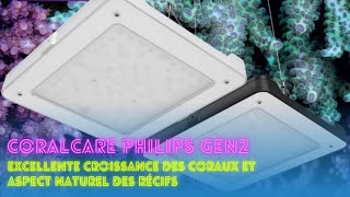 Présentation de la rampe led philips coralcare gen 2 [upl. by Averil]