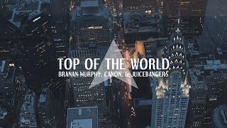 Branan Murphy  Top of the World ft Canon amp JuiceBangers Lyric Video [upl. by Ardnued285]