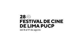 28 FCL PUCP  Diálogo con cineastas Del documental a lo fantástico [upl. by Eimmis]