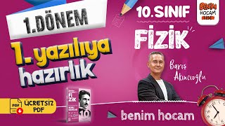 10Sınıf  Fizik  1Dönem  1Yazılıya Hazırlık  Barış Akıncıoğlu [upl. by Ekoorb]