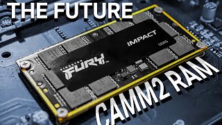 CAMM2 RAM  DIMM IS IN THE PAST 💻 [upl. by Ycaj488]