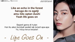 BTS  Life Goes On EASY LYRICSINDO SUB by GOMAWO [upl. by Jamaal815]