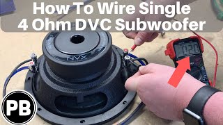 How To Wire DVC 4 Ohm Subwoofer [upl. by Carmen187]