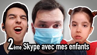 2ème Skype avec mes enfants  Le Parfait Inconnu [upl. by Atnoid]