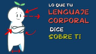 19 cosas que tu LENGUAJE CORPORAL dice DE TI [upl. by Davis]