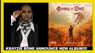 Krayzie Bone Reveals Chasing The Devil Part 2 Release Date [upl. by Ulberto]