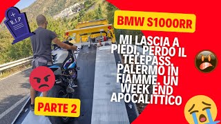 BMW S1000RR mi lascia a piedi  parte2 [upl. by Sitoiyanap636]