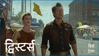 ट्विस्टर्स TWISTERS  Official Hindi Trailer [upl. by Netaf]