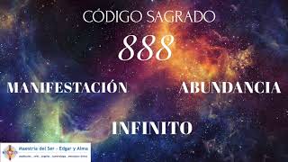 888  MANIFESTAR INFINITAMENTE  CÓDIGO NUMÉRICO [upl. by Ylrehc394]