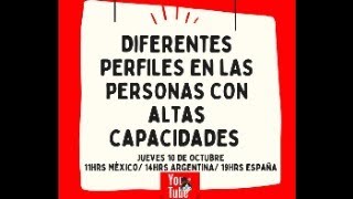 DIFERENTES PERFILES EN LAS PERSONAS CON ALTAS CAPACIDADES [upl. by Aurthur]