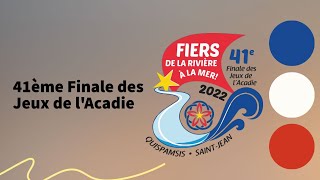 Vidéo Souvenir  41ème Finale des Jeux de lAcadie [upl. by Georgeta]