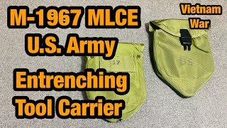 M1967 MLCE Web Gear Entrenching Tool Carrier [upl. by Kiehl]