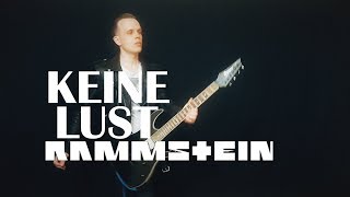 Rammstein Keine Lust cover [upl. by Elagiba]