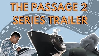 The Passage 2 A Midshipmans Journey Series Trailer [upl. by Pinkerton]