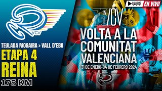 🔴EN VIVO 🚵‍♂️ ETAPA 4 🏆VUELTA A LA COMUNIDAD VALENCIANA 2024 🚵‍♂️ 175 KM [upl. by Allare]