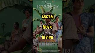 Vaazhai Movie Review mariselvaraj nikhilavimal santhoshnarayanan movie shorts kalaiarasan yt [upl. by Dorehs]