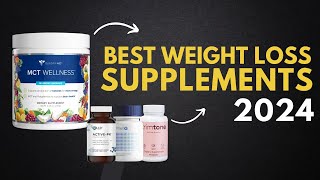 Top Best Weight Loss Supplements According To Experts ✅ [upl. by Notfa]