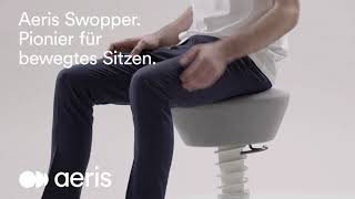 Aeris Swopper  Pionier für bewegtes Sitzen [upl. by Kathy]