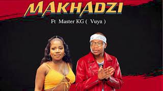 Makhadzi Ft Master KG Vuya New hit 2024 [upl. by Mariette959]