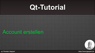 QtTutorial 002 Account erstellen [upl. by Ennyroc]