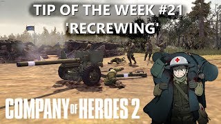 Company of Heroes 2 Tip of the Week 21 Recrewing [upl. by Durston]