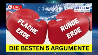 Bittel TV  Flache Erde VS Runde Erde Bearbeitete Version [upl. by Larimor]