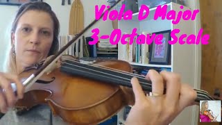 Viola D Major 3Octave Scale  Performance amp Tutorial [upl. by Nananne]