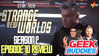 STRANGE NEW WORLDS Season 2 FINALE Review  Star Trek  The Geek Buddies [upl. by Eirod]