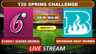 Live  Sydney Sixers Women vs Brisbane Heat Women Live Cricket Score amp Commentary [upl. by Nibroc]