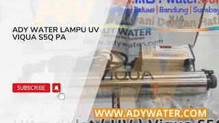 Ady Water Lampu UV Viqua S5Q PA [upl. by Ahdar]