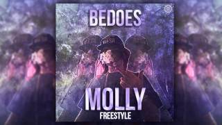 BEDOES  MOLLY FREESTYLE HDHQ [upl. by Blinny]