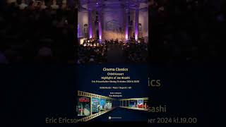 Cinema Classics  Ghibli concert Eric Ericsonhallen 13 october 2024 [upl. by Sherr]