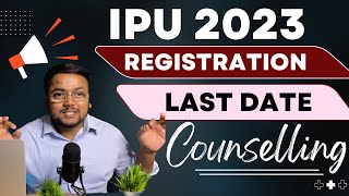 IPU BTECH Registration 2023 🔥  LAST DATE 😈  IPU Counselling 2023  IPU BTECH Counselling 2023 [upl. by Merari]