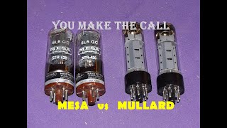 Mesa 6L6GC vs Mullard Reissue EL34 You make the call Tube Comparison [upl. by Cope]