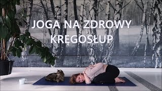 Joga na Zdrowy Kręgosłup i Barki [upl. by Dnalyk79]