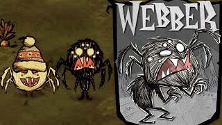 ¡GUÍA BÁSICA DE WEBBER  🕸EL NIÑO ARAÑA🕸  Dont Starve Together  Guía de Personajes [upl. by Adnerb]